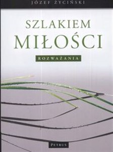 Picture of Szlakiem Miłości Rozważania