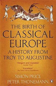 Obrazek Birth Of Classical Europe, The
