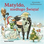 Matyldo, n... - Alexander Steffensmeier -  foreign books in polish 
