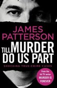 Książka : Till Murde... - James Patterson