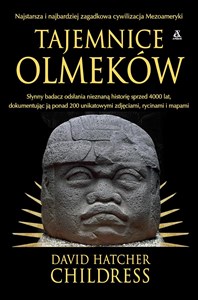 Picture of Tajemnice Olmeków, najstarszej cywilizacji Mezoameryki