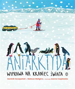 Picture of Antarktyda Wyprawa na kraniec świata