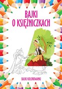 Bajki o ks... - Opracowanie Zbiorowe -  Polish Bookstore 