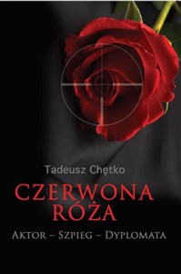 Picture of Czerwona róża Aktor - Szpieg - Dyplomata