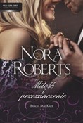 MIŁOŚĆ I P... - NORA ROBERTS -  foreign books in polish 