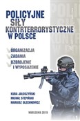 Zobacz : Policyjne ... - Kuba Jałoszyński, Michał Stępiński, Mariusz Olechnowicz