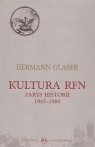 Picture of Kultura RFN Zarys Historii 1945-1989