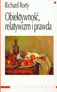 Picture of Obiektywność, relatywizm i prawda