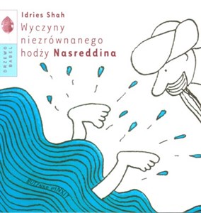 Obrazek Wyczyny niezrównanego hodży Nasreddina