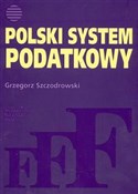 Polski sys... - Grzegorz Szczodrowski - Ksiegarnia w UK