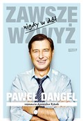 Zawsze wzw... - Paweł Dangel, Agnieszka Rybak -  foreign books in polish 