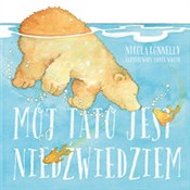 Polska książka : Mój tato j... - Nicola Connelly