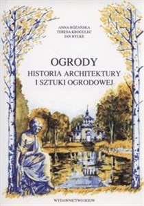 Picture of Ogrody historia architektury i sztuki ogrodowej