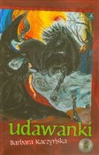 Udawanki - Barbara Kaczyńska -  foreign books in polish 