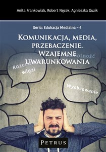 Picture of Komunikacja, media, przebaczenie...