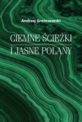 Ciemne ści... - Andrzej Gronczewski -  Polish Bookstore 