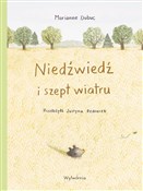 Niedźwiedź... - Marianne Dubuc -  books from Poland