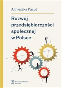 Picture of Rozwój przedsiębiorczości społecznej w Polsce