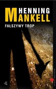 Fałszywy t... - Henning Mankell -  books from Poland