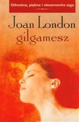 Gilgamesz ... - Joan London -  books in polish 