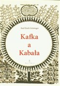 Zobacz : Kafka a Ka... - Karl Erich Grozinger