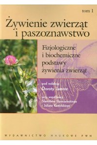 Obrazek Żywienie zwierząt i paszoznawstwo Tom 1