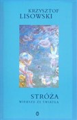 Zobacz : Stróża Wie... - Krzysztof Lisowski