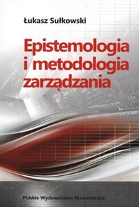 Obrazek Epistemologia i metodologia zarządzania
