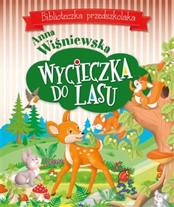 Picture of Wycieczka do lasu Biblioteczka przedszkolaka