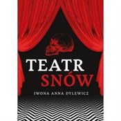 Teatr Snów... - Anna Dylewicz Iwona -  Książka z wysyłką do UK