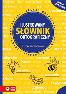 Obrazek Ilustrowany słownik ortograficzny Szkoła podstawowa