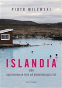 Islandia a... - Piotr Milewski -  books in polish 