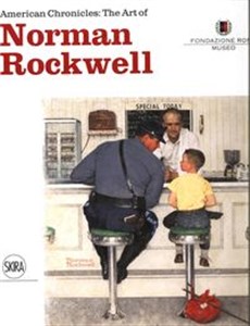Picture of American Chronicles: The Art of Norman Rockwell