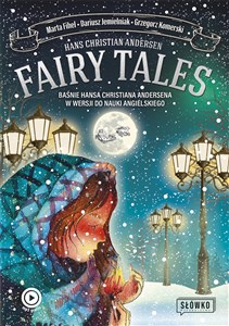 Obrazek Fairy Tales Baśnie Hansa Christiana Andersena w wersji do nauki angielskiego