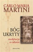 Książka : Bóg ukryty... - Carlo Maria Martini