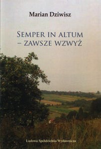 Picture of Semper in Altum Zawsze wzwyż