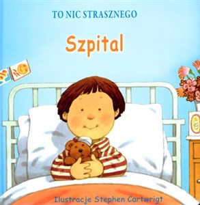 Picture of To nic strasznego Szpital