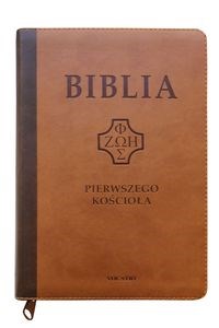 Picture of Biblia Pierwszego Kościoła ciemno-brązowa ciemno-brązowa