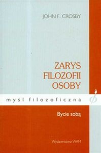 Obrazek Zarys filozofii osoby Bycie sobą