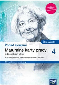 Picture of Ponad słowami 4 Maturalne karty pracy Zakres podstawy i rozszerzony Szkoła ponadpodstawowa