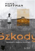 polish book : Szkody - Hania Hoffman