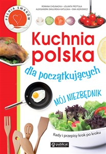 Picture of Kuchnia polska dla początkujących Mój niezbędnik