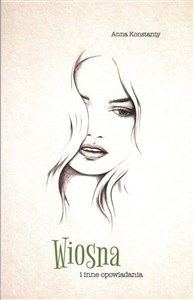 Picture of Wiosna i inne opowiadania