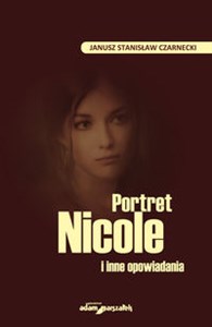 Picture of Portret Nicole i inne opowiadania