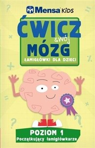 Picture of Mensa Kids Ćwicz swój mózg. Łamigłówki dla dzieci. Poziom 1: Początkujący łamigłówkarze