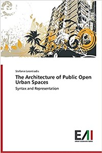 Picture of The Architecture of Public Open Urban Spaces
