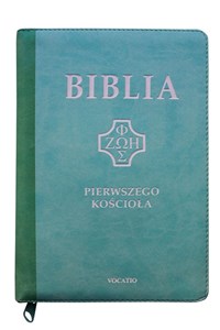 Picture of Biblia Pierwszego Kościoła miętowa