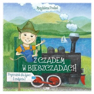 Picture of Z czadem w bieszczadach przewodnik dla dzieci i rodziców