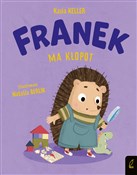 Książka : Franek ma ... - Katarzyna Keller