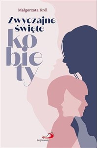 Picture of Zwyczajne święte kobiety